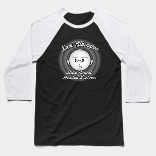 Little round buffoon Baseball T-Shirt